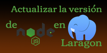 Actualizar la version de node.js en Laragon, agregar otra version de node.js en Laragon